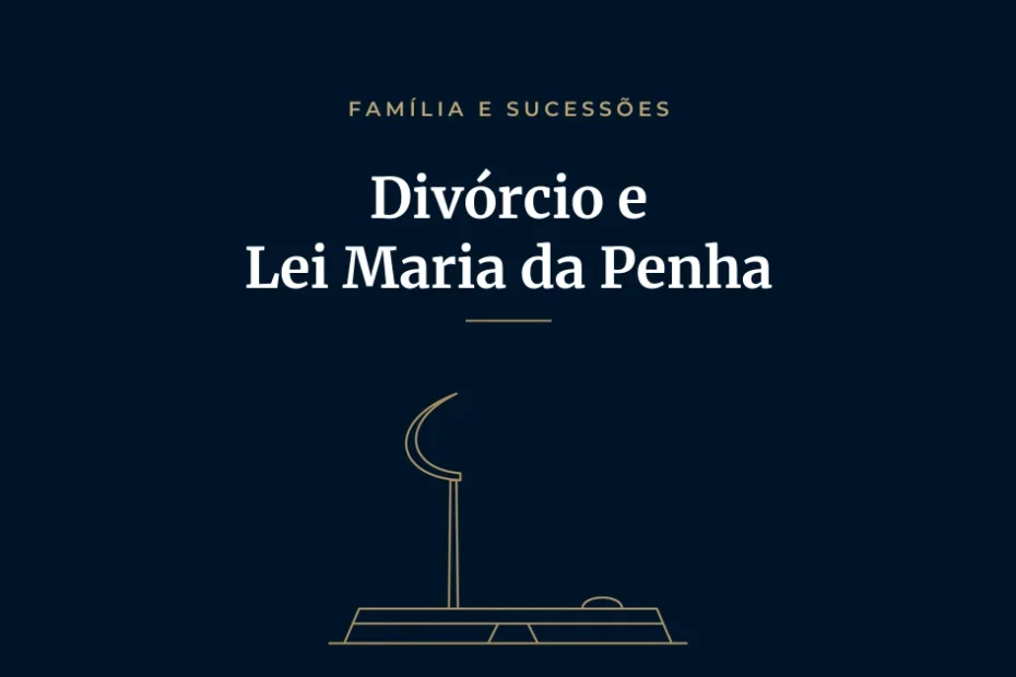 Capa do artigo "Divórcio para vítimas de violência doméstica: como a Lei Maria da Penha pode ajudar?", com ilustração em traço dourado de Brasília